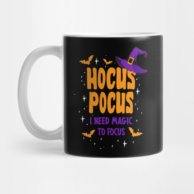 Hocus Pocus. I need magic to focus by BlackMorelli